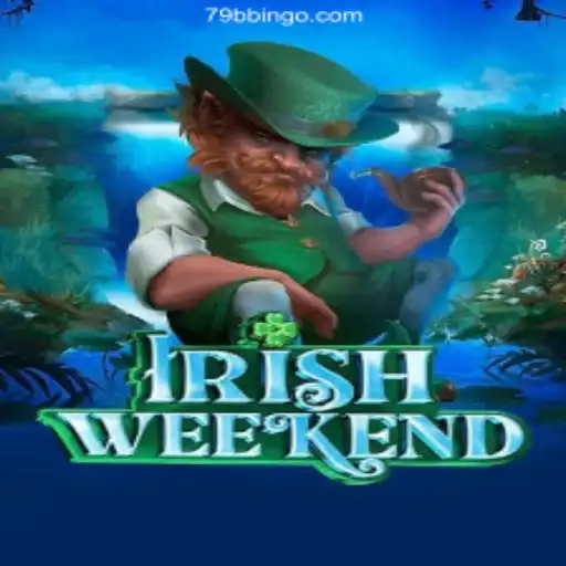 Exploring the Excitement of IrishWeekend: A Dive into the Game